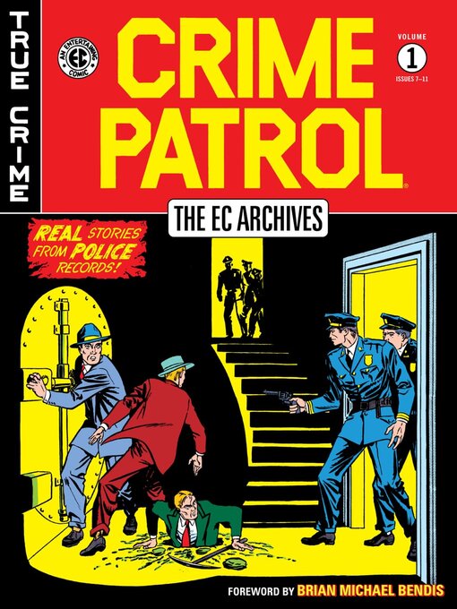 Titeldetails für The Ec Archives: Crime Patrol, Volume 1 nach Al Feldstein - Verfügbar